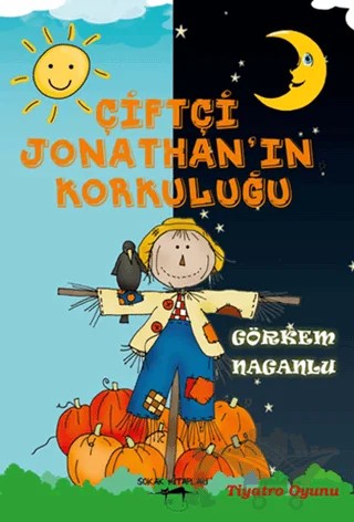Çiftçi Jonathan'ın Korkuluğu – Görkem Naganlu – Sokak Kitapları Yayınları kitap kapağı