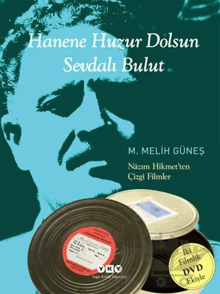 Hanene Huzur Dolsun Sevdalı Bulut – M. Melih Güneş – Yapı Kredi Yayınları kitap kapağı