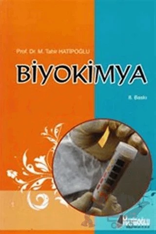 Biyokimya – M. Tahir Hatipoğlu – Hatiboğlu Yayınları kitap kapağı