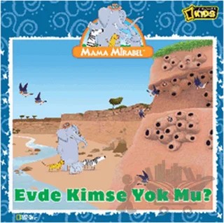 Mama Mirabel - Evde Kimse Yok mu? – Kolektif – Doğan Egmont Yayıncılık kitap kapağı