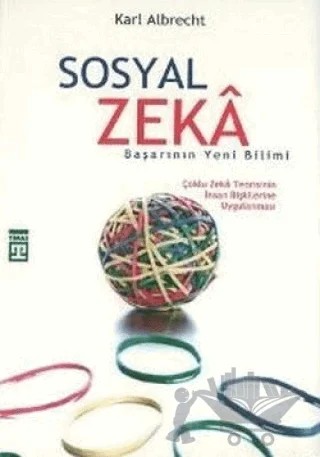 Sosyal Zeka - Başarının Yeni Bilimi – Karl Albrecht – Timaş Yayınları kitap kapağı