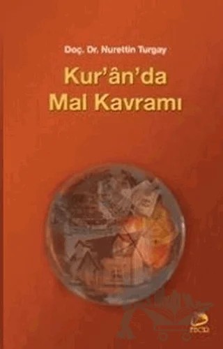 Kur’an’da Mal Kavramı – Nurettin Turgay – Fecr Yayınları kitap kapağı