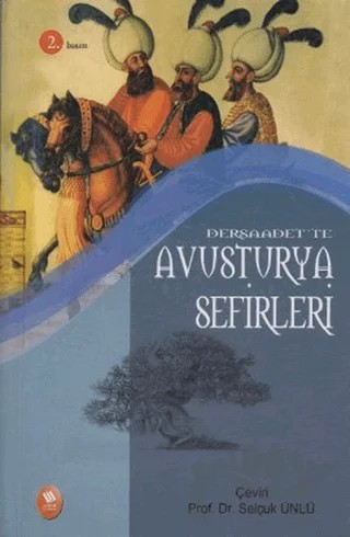 Dersaadet’te Avusturya Sefirleri – Selçuk Ünlü – Eğitim Yayınevi kitap kapağı