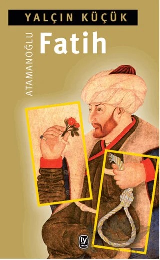 Atamanoğlu Fatih – Yalçın Küçük – Tekin Yayınevi kitap kapağı