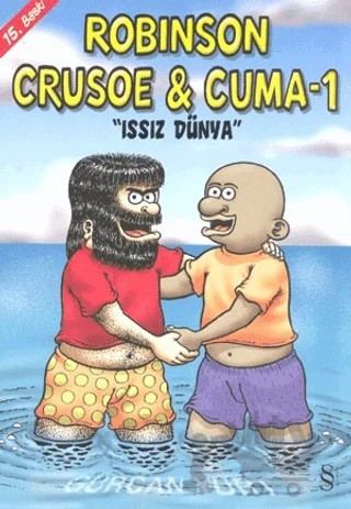 Robinson Crusoe ve Cuma 1 - Issız Dünya – Gürcan Yurt – Everest Yayınları kitap kapağı