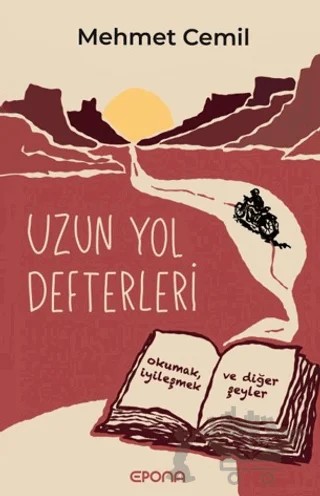 Uzun Yol Defterleri – Mehmet Cemil – Epona Kitap kitap kapağı