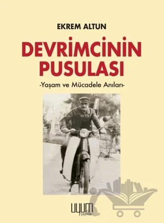 Devrimcinin Pusulası – Ekrem Altun – Kaynak Yayınları kitap kapağı