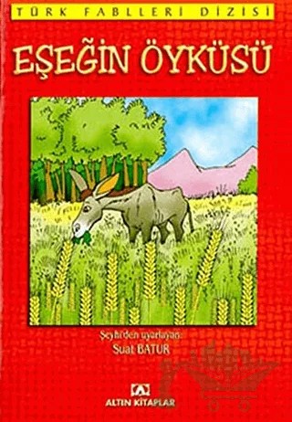 Eşeğin Öyküsü – Derleme – Altın Kitaplar kitap kapağı