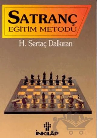 Satranç Eğitim Metodu – H. Sertaç Dalkıran – İnkılap Kitabevi kitap kapağı
