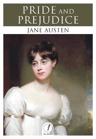 Pride and Prejudice – Jane Austen – Pen Books kitap kapağı