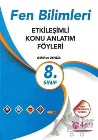 8. Sınıf Fen Bilimleri Etkileşimli Konu Anlatım Föyleri – Gülcihan Denizli – 4 Adım Yayınları kitap kapağı