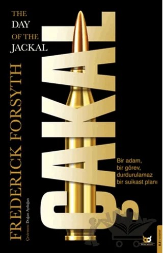 Çakal – Frederick Forsyth – Beyaz Baykuş Yayınları kitap kapağı