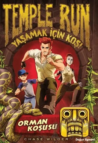 Temple Run - Orman Koşusu Yaşamak İçin Koş – Chase Wilder – Doğan Egmont Yayıncılık kitap kapağı