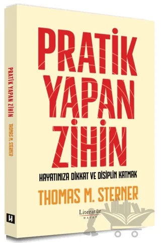 Pratik Yapan Zihin – Thomas M. Sterner – Literatür Hayat kitap kapağı