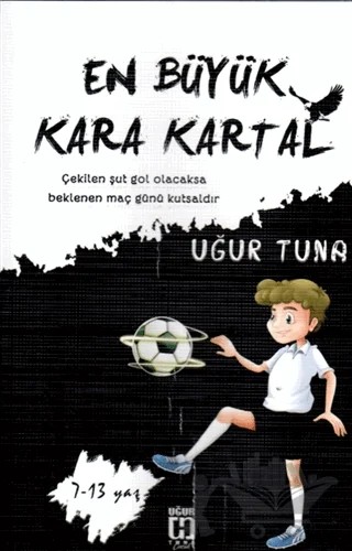 En Büyük Kara Kartal – Uğur Tuna – Uğur Tuna Yayınları kitap kapağı