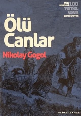 Ölü Canlar – Nikolay Vasilyeviç Gogol – Renkli Bahçe Yayınları kitap kapağı