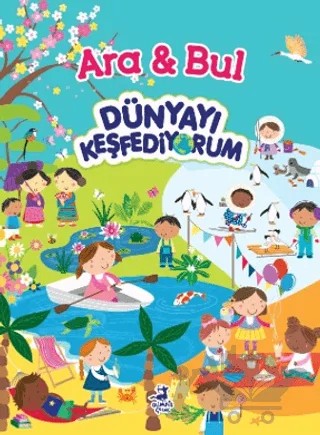 Ara & Bul - Dünyayı Keşfediyorum – Sophie Hanton – Olimpos Çocuk kitap kapağı