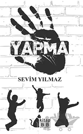 Yapma – Sevim Yılmaz – BB Kitap kitap kapağı