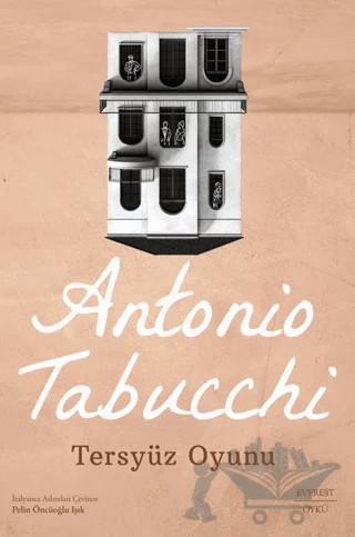 Tersyüz Oyunu – Antonio Tabucchi – Everest Yayınları kitap kapağı