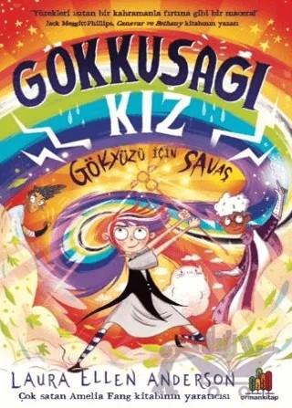 Gökkuşağı Kız: Gökyüzü İçin Savaş – Laura Ellen Anderson – Orman Kitap kitap kapağı
