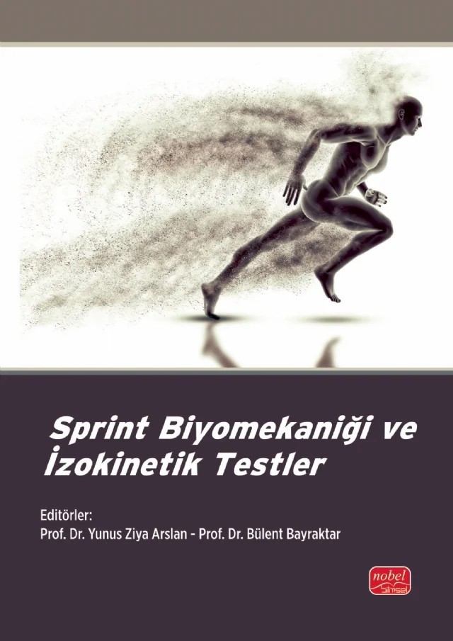 Sprint Biyomekaniği ve İzokinetik Testler – Doğa Kural – Nobel Bilimsel Eserler kitap kapağı