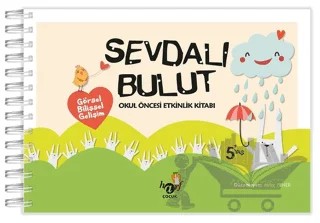 Sevdalı Bulut - Okul Öncesi Etkinlik Kitabı (5+ Yaş) – Kolektif – Harf Eğitim Yayıncılık kitap kapağı