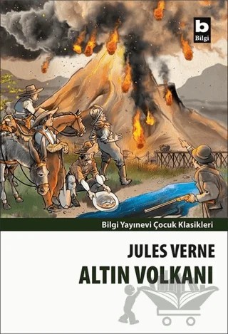 Altın Volkanı – Jules Verne – Bilgi Yayınevi kitap kapağı
