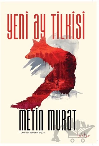 Yeni Ay Tilkisi – Metin Murat – Epona Kitap kitap kapağı