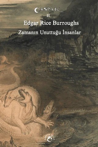 Zamanın Unuttuğu İnsanlar – Edgar Rice Burroughs – Laputa Kitap kitap kapağı