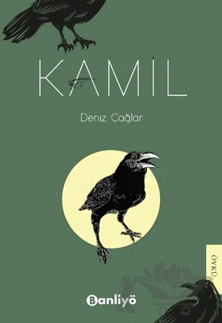 Kamil – Deniz Çağlar – Banliyö Kitap kitap kapağı