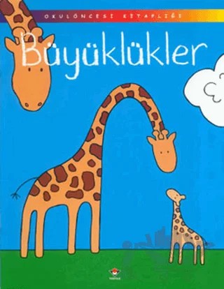 Büyüklükler Okulöncesi Kitaplığı – Jenny Tyler, Robyn Gee – TÜBİTAK Yayınları kitap kapağı