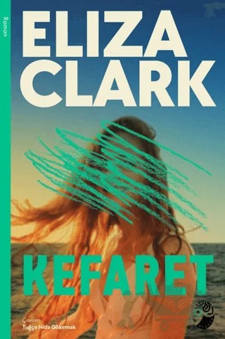 Kefaret – Eliza Clark – Medusa Yayınları kitap kapağı
