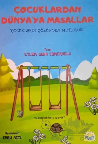 Çocuklardan Dünyaya Masallar – Eylem Suna Esmeroğlu – Parlayan Kitap kitap kapağı