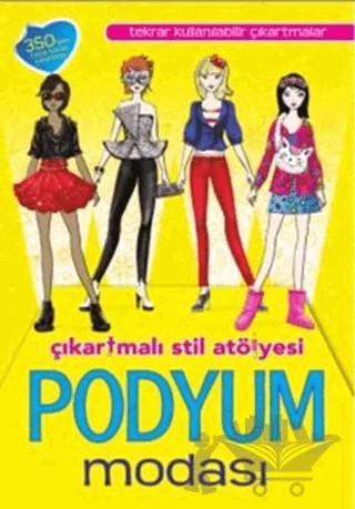 Çıkartmalı Stil Atölyesi : Podyum Modası – Kolektif – Doğan Egmont Yayıncılık kitap kapağı