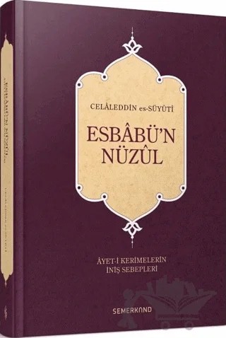 Esbabü'n Nüzul – Celaleddin es Süyuti – Semerkand Yayınları kitap kapağı