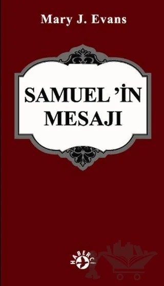 Samuel’in Mesajı – Mary J. Evans – Haberci Basın Yayın kitap kapağı