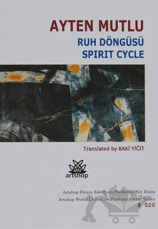 Ruh Döngüsü – Ayten Mutlu – Artshop Yayıncılık kitap kapağı