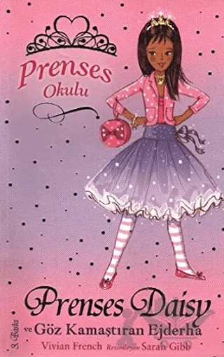 Prenses Okulu 3: Prenses Daisy ve Göz Kamaştıran Ejderha – Vivian French – Doğan Çocuk kitap kapağı