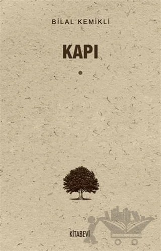 Kapı – Bilal Kemikli – Kitabevi Yayınları kitap kapağı