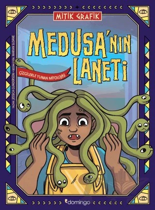 Mitik Grafik - Medusa'nın Laneti – Jessica Gunderson – Domingo Yayınevi kitap kapağı