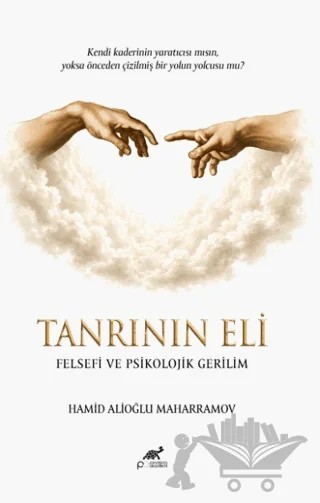 Tanrının Eli – Hamid Alioğlu Maharramov – Paradigma Akademi Yayınları kitap kapağı