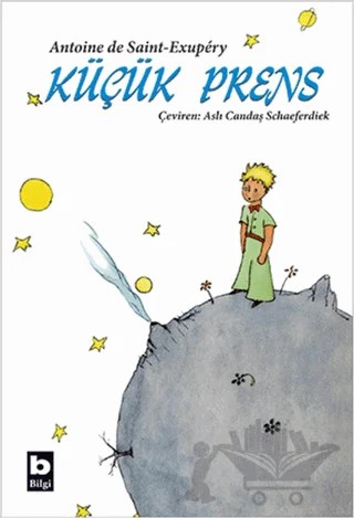 Küçük Prens – Antoine de Saint-Exupery – Bilgi Yayınevi kitap kapağı