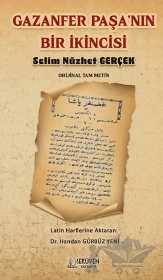 Gazanfer Paşa'nın Bir İkincisi – Selim Nüzhet Gerçek – Serüven Yayınevi kitap kapağı