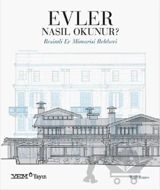 Evler Nasıl Okunur? – Will Jones – YEM Yayın kitap kapağı