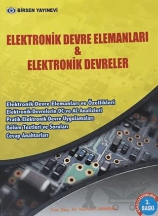 Elektronik Devre Elemanları ve Elektronik Devreler – Hüseyin Demirel – Birsen Yayınevi kitap kapağı
