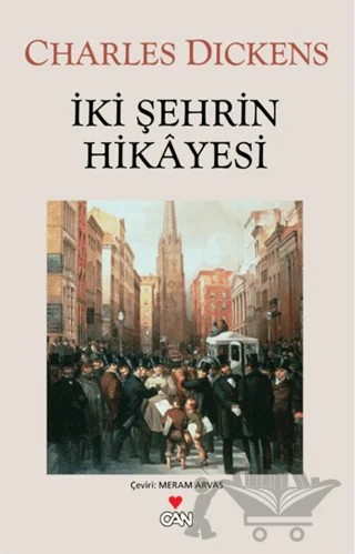 İki Şehrin Hikayesi – Charles Dickens – Can Yayınları kitap kapağı
