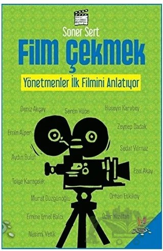 Film Çekmek – Soner Sert – h2o Kitap kitap kapağı