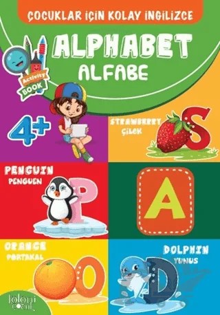 Çocuklar İçin Kolay İngilizce - Alphabet Alfabe – Hatice Nurbanu Karaca – Koloni Çocuk kitap kapağı