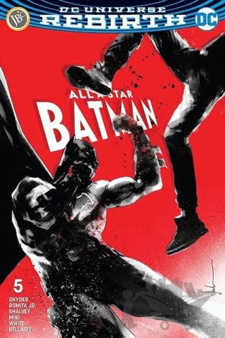 All Star Batman Sayı 5 - DC Universe Rebirth – Scott Snyder – JBC Yayıncılık kitap kapağı