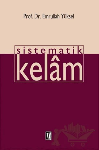 Sistematik Kelam – Emrullah Yüksel – İz Yayıncılık kitap kapağı